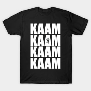 Kaam - MM-RowdyRathi T-Shirt